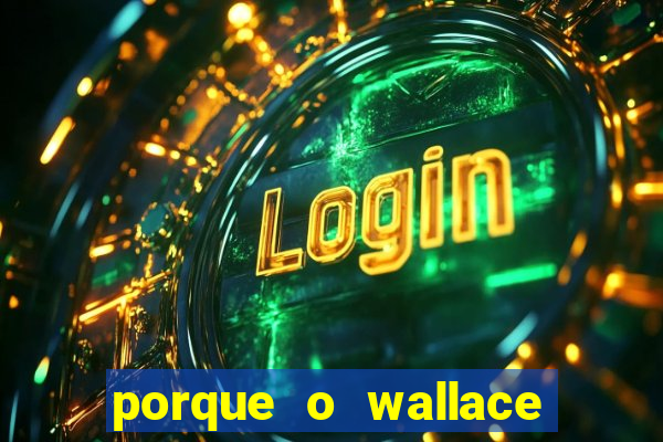porque o wallace saiu do cruzeiro